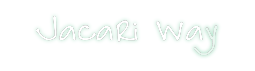 Create your Neon Sign Jacari Way