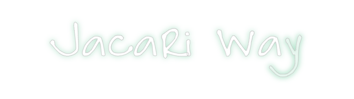 Create your Neon Sign Jacari Way