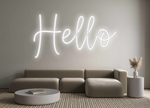 Create your Neon Sign Hello