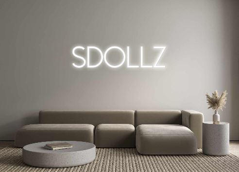 Create your Neon Sign Sdollz