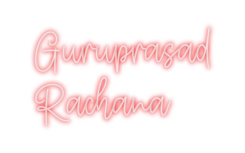 Create your Neon Sign Guruprasad
Ra...