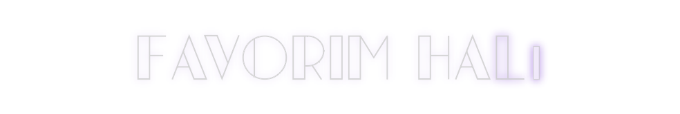 Create your Neon Sign Favorim Halı