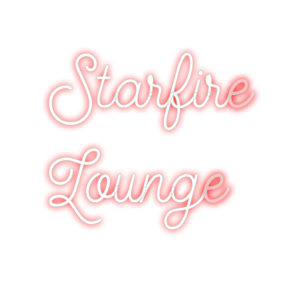 Create your Neon Sign Starfire
Loun...