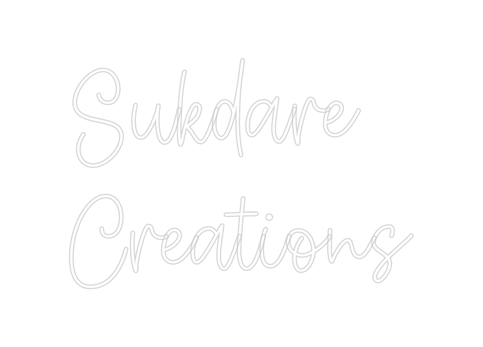 Create your Neon Sign  Sukdare
Crea...