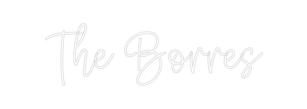 Create your Neon Sign The Borres