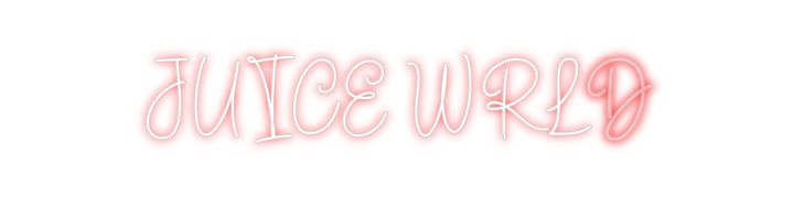 Create your Neon Sign JUICE WRLD