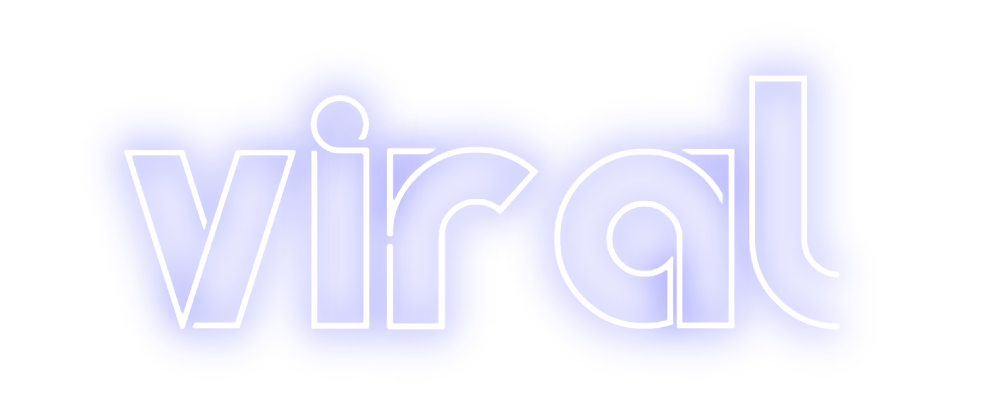 Create your Neon Sign viral
