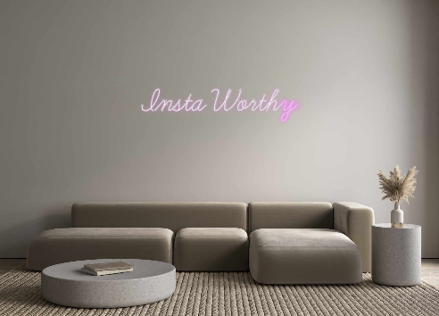 Create your Neon Sign Insta Worthy