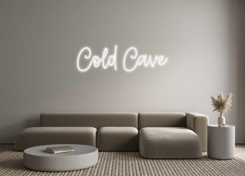 Create your Neon Sign Cold Cave