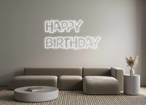 Create your Neon Sign HAPPY
Birthday