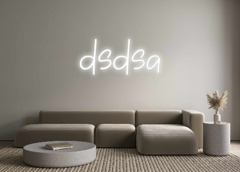 Create your Neon Sign dsdsa