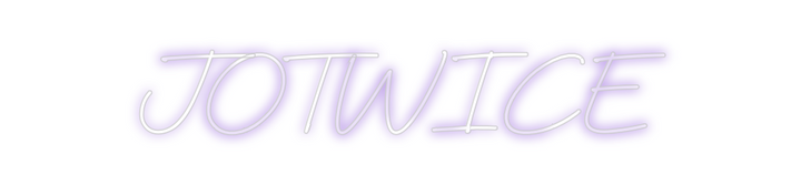Create your Neon Sign JOTWICE