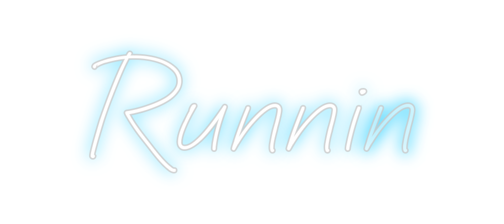 Create your Neon Sign Runnin