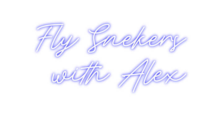 Create your Neon Sign Fly Snekers
w...