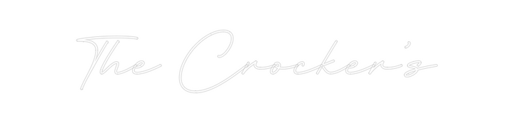 Create your Neon Sign The Crocker’s