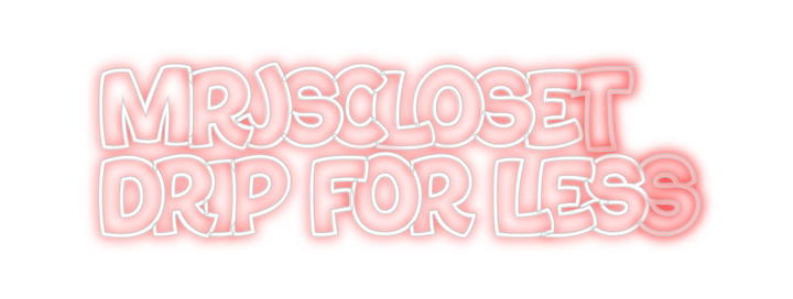 Create your Neon Sign MRJSCLOSET 
D...