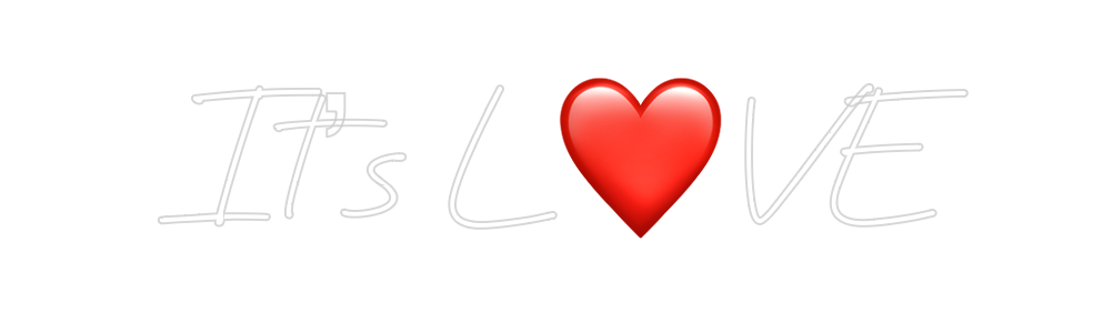 Create your Neon Sign It’s L❤️VE