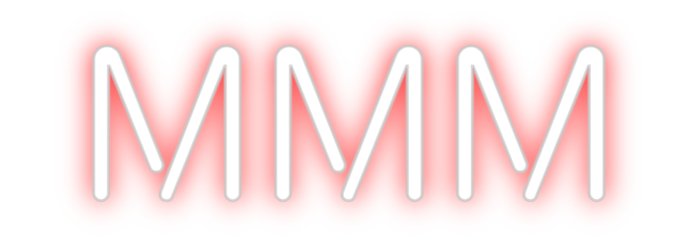 Create your Neon Sign MMM