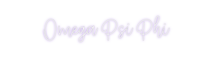 Create your Neon Sign Omega Psi Phi