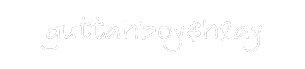 Create your Neon Sign guttahboy$hray