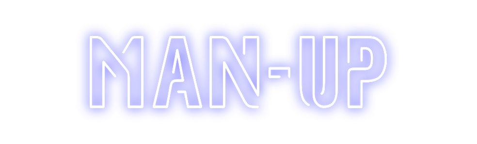 Create your Neon Sign Man-Up