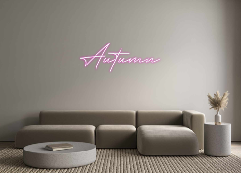 Create your Neon Sign Autumn