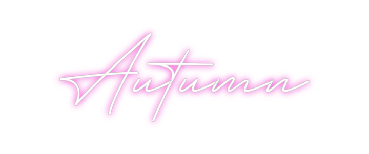 Create your Neon Sign Autumn