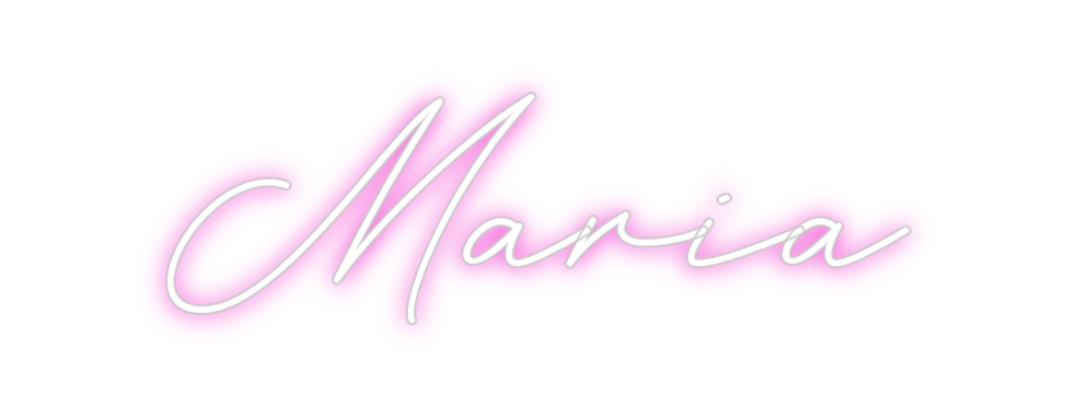 Create your Neon Sign Maria