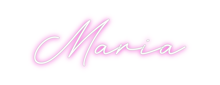 Create your Neon Sign Maria