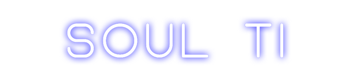 Create your Neon Sign Soul Ti