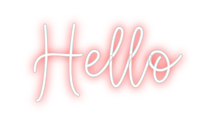 Create your Neon Sign Hello