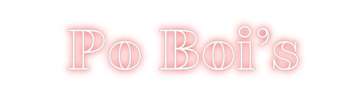 Create your Neon Sign Po Boi’s