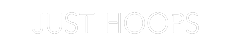 Create your Neon Sign Just Hoops