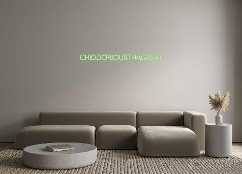 Create your Neon Sign Chiddoriousth...