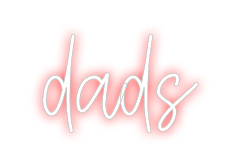 Create your Neon Sign dads