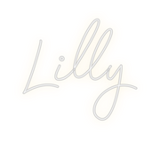Create your Neon Sign Lilly