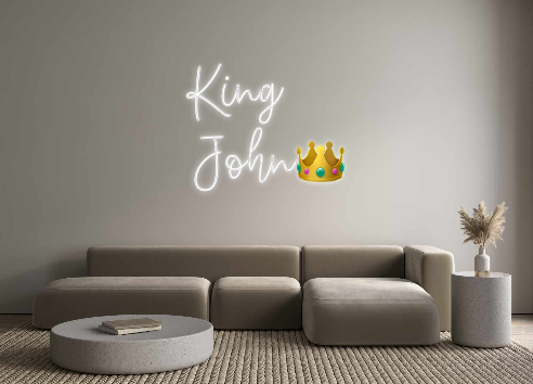 Create your Neon Sign King
      Jo...