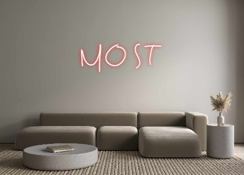 Create your Neon Sign MOST