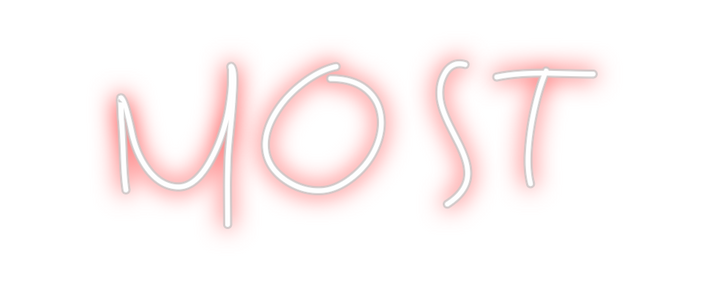 Create your Neon Sign MOST