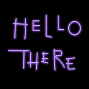Hello There Hell Here Custom Neon Sign